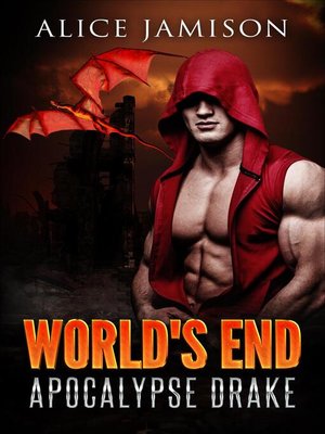 cover image of World's End Apocalypse Drake Book 1